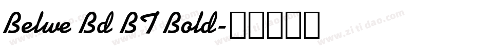 Belwe Bd BT Bold字体转换